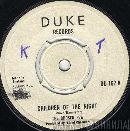 The Chosen Few - Children Of The Night