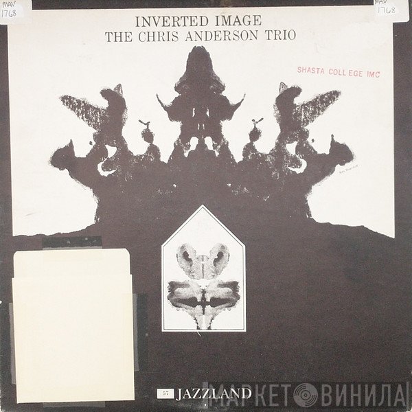 The Chris Anderson Trio  - Inverted Image