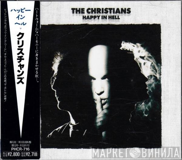 The Christians  - Happy In Hell