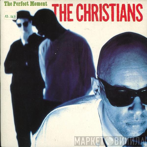 The Christians  - The Perfect Moment