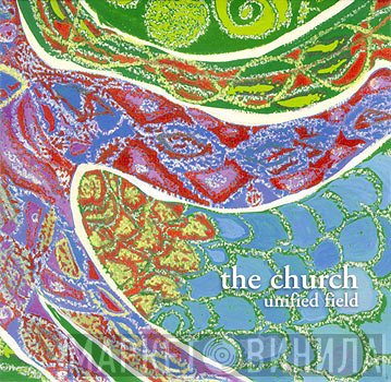 The Church  - Unified Field