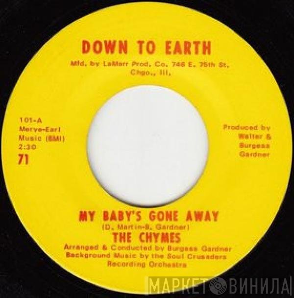 The Chymes  - My Baby's Gone Away