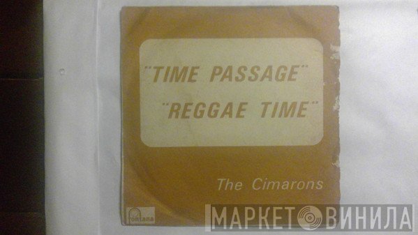 The Cimarons  - Time Passage/ Reggae Time