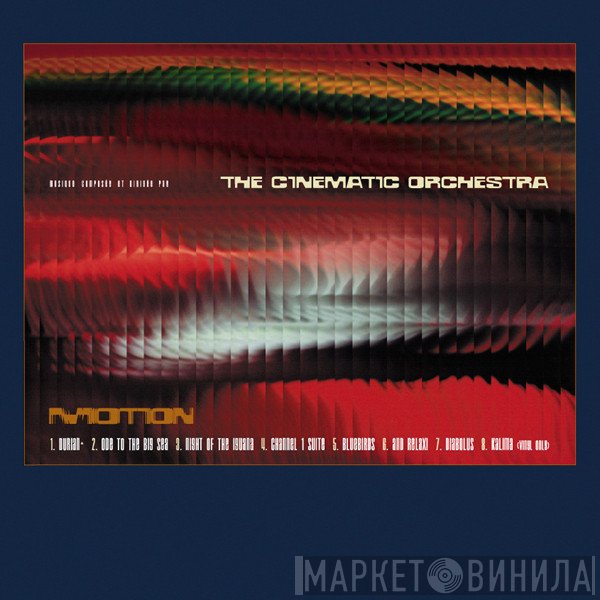 The Cinematic Orchestra - Motion