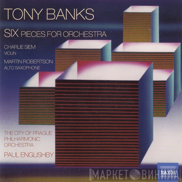 The City Of Prague Philharmonic, Tony Banks, Paul Englishby - Six Pieces For Orchestra