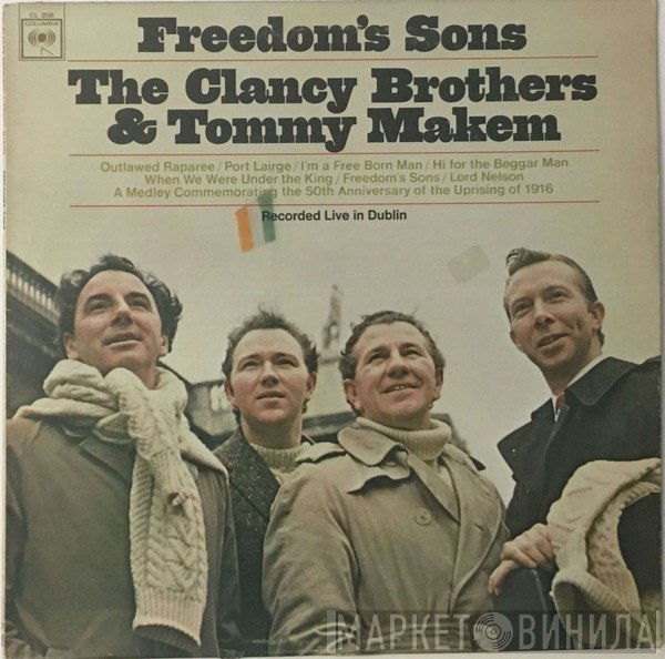 The Clancy Brothers & Tommy Makem  - Freedom's Sons