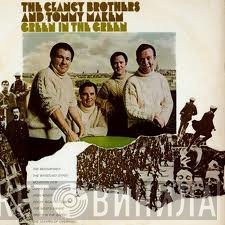 The Clancy Brothers & Tommy Makem  - Green In The Green