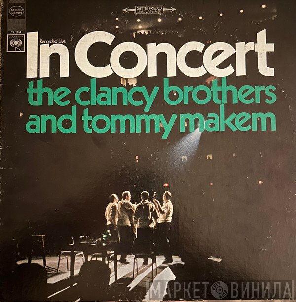 The Clancy Brothers & Tommy Makem  - In Concert
