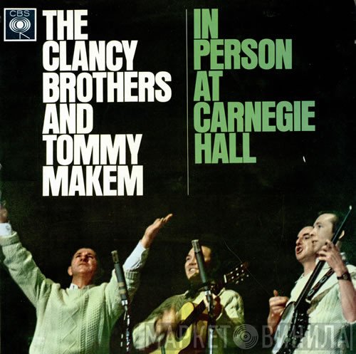 The Clancy Brothers & Tommy Makem  - In Person At Carnegie Hall