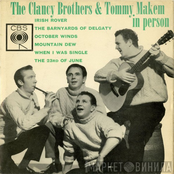 The Clancy Brothers &amp; Tommy Makem - In Person