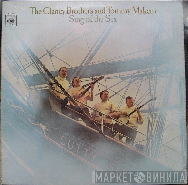 The Clancy Brothers & Tommy Makem - Sing Of The Sea