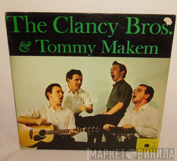 The Clancy Brothers & Tommy Makem - The Clancy Bros. & Tommy Makem