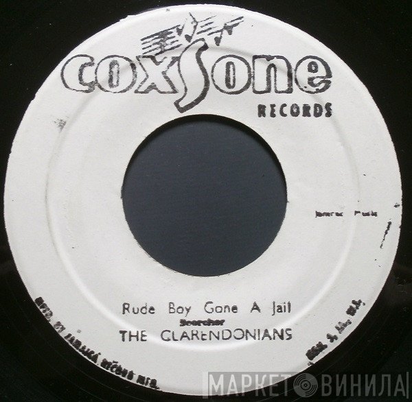 The Clarendonians, The Sharks  - Rude Boy Gone A Jail / Dont Fool Me