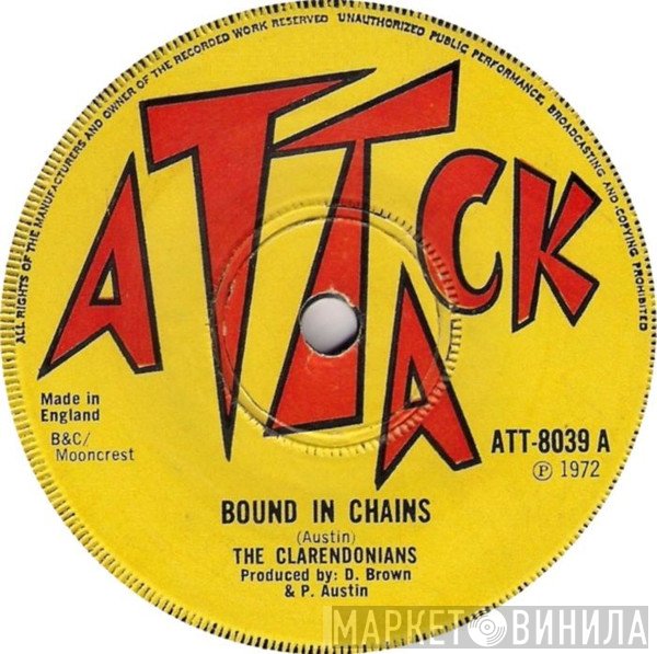 The Clarendonians - Bound In Chains / Chains Version