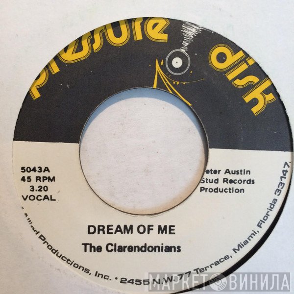 The Clarendonians - Dream Of Me