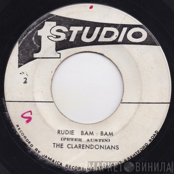 The Clarendonians  - Rudie Bam Bam