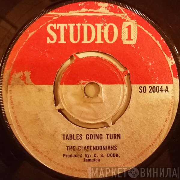 The Clarendonians  - Tables Going Turn