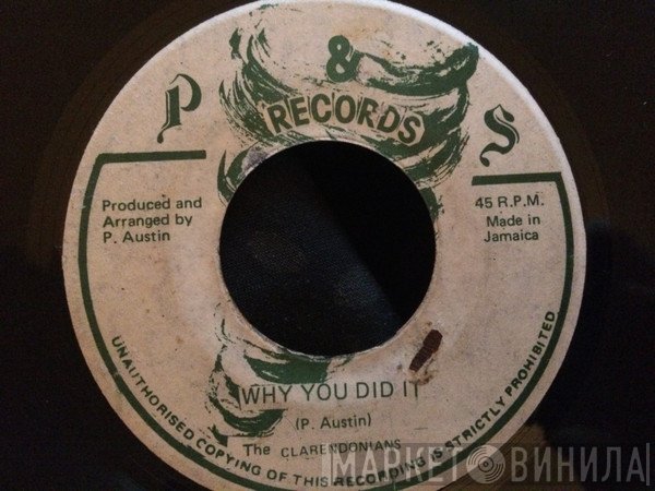 The Clarendonians - Why You Did It