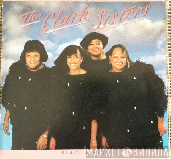 The Clark Sisters  - Heart & Soul