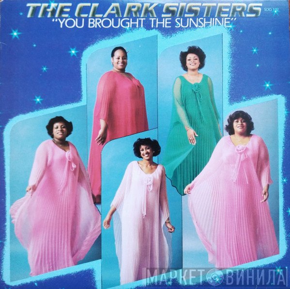 The Clark Sisters - You Brought The Sunshine