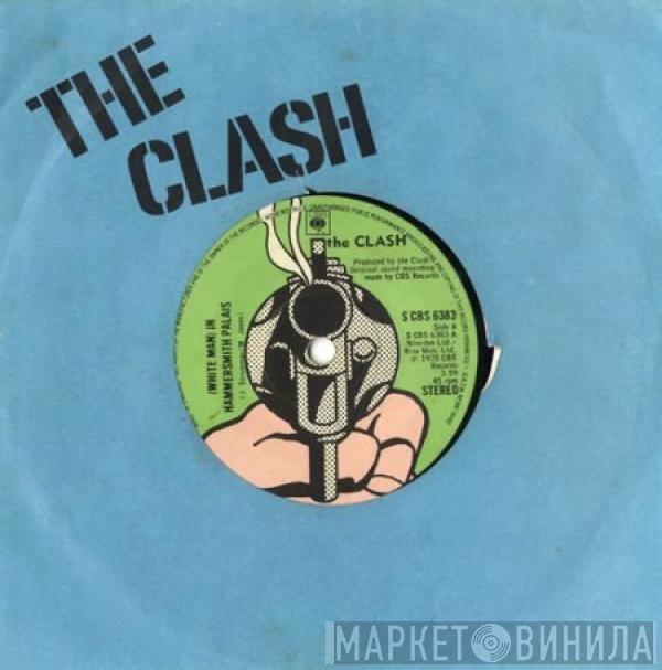 The Clash  - (White Man) In Hammersmith Palais