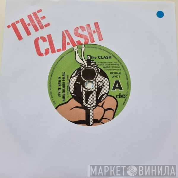 The Clash  - (White Man) In Hammersmith Palais
