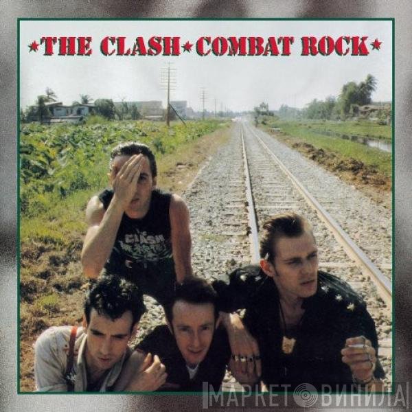 The Clash  - Combat Rock