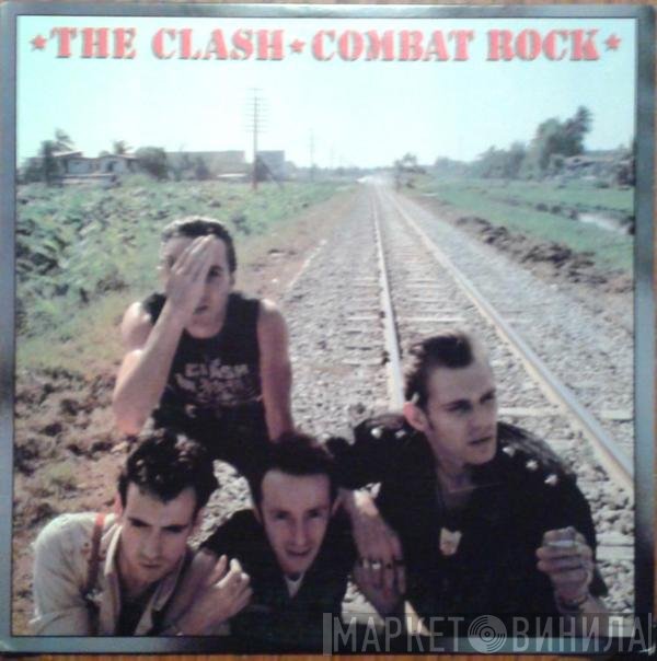 The Clash  - Combat Rock
