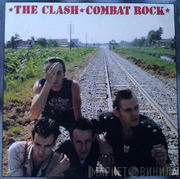 The Clash  - Combat Rock