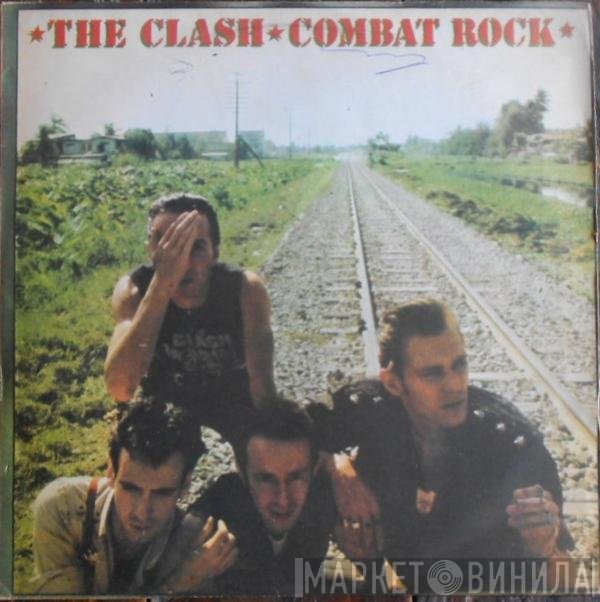 The Clash  - Combat Rock