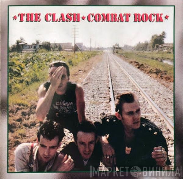 The Clash  - Combat Rock