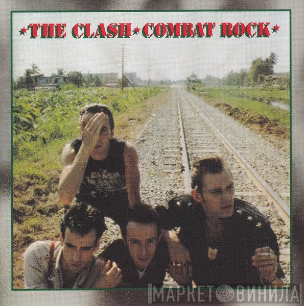 The Clash  - Combat Rock
