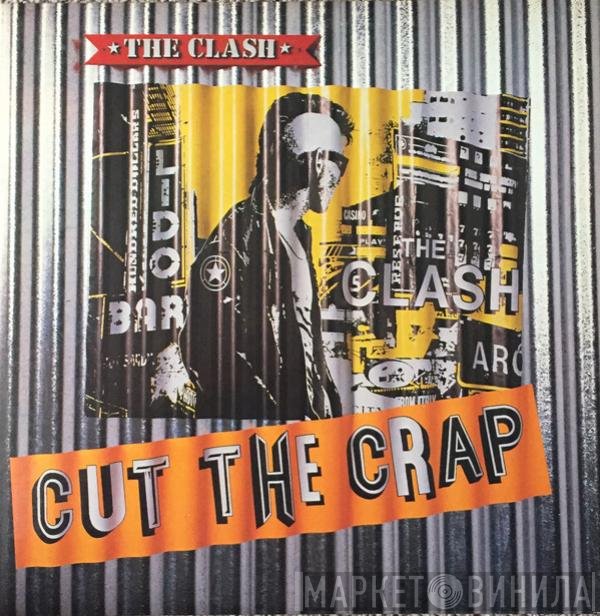 The Clash  - Cut The Crap