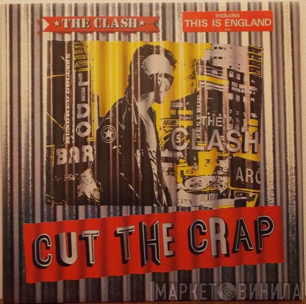 The Clash  - Cut The Crap