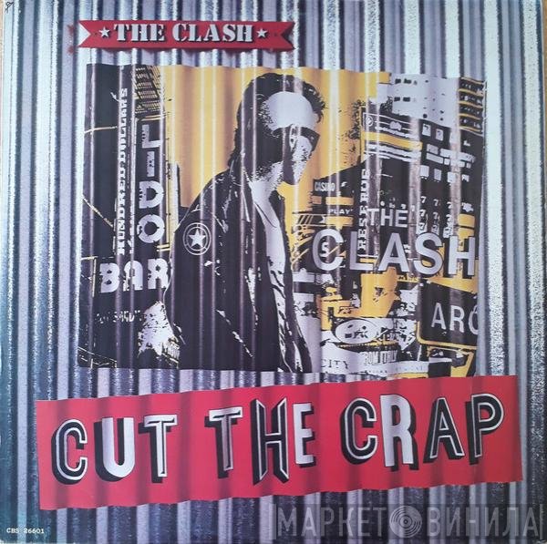 The Clash  - Cut The Crap
