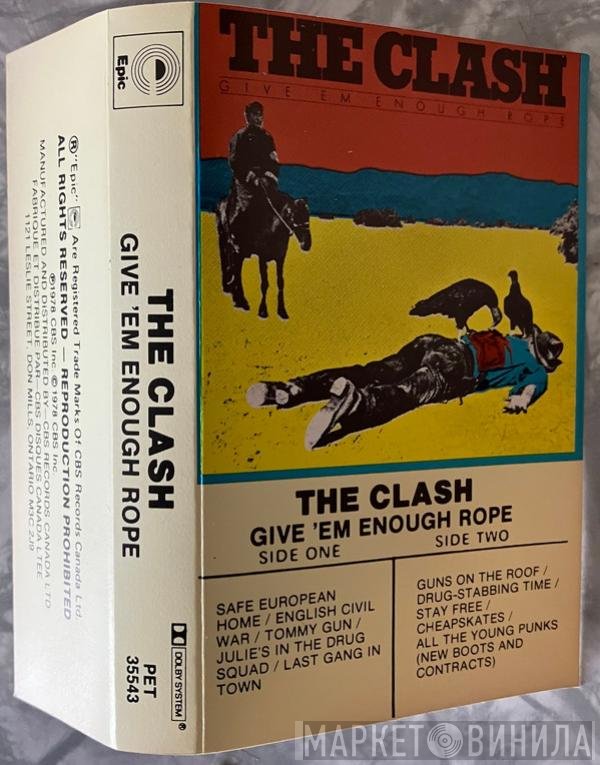 The Clash  - Give 'Em Enough Rope