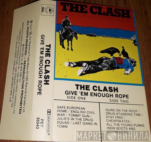 The Clash  - Give 'Em Enough Rope
