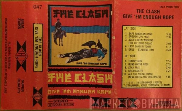 The Clash  - Give 'Em Enough Rope