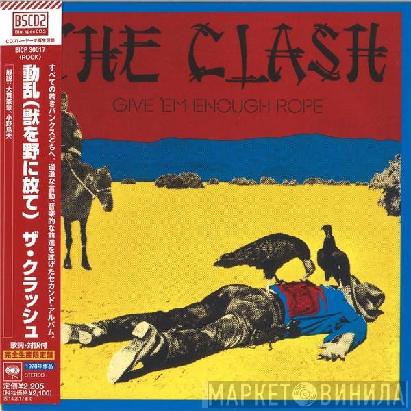 The Clash  - Give 'Em Enough Rope