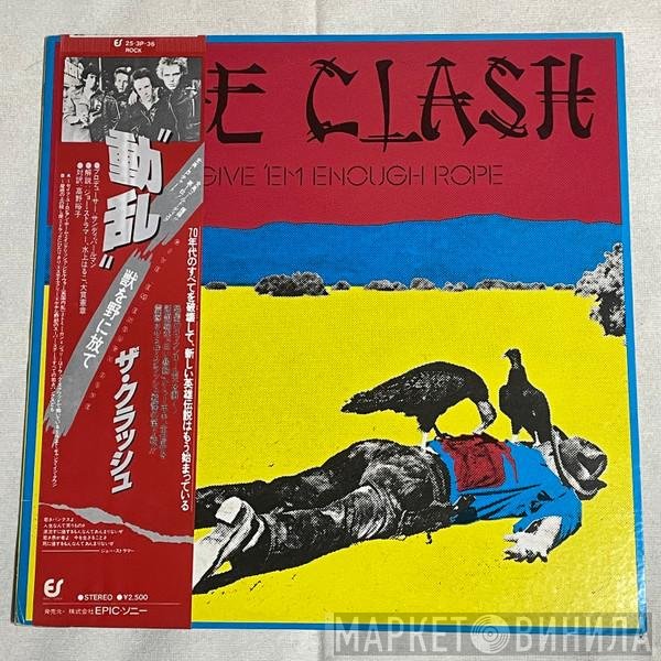 The Clash  - Give 'Em Enough Rope