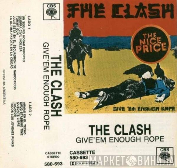 The Clash  - Give 'Em Enough Rope
