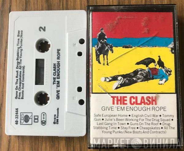 The Clash  - Give 'Em Enough Rope