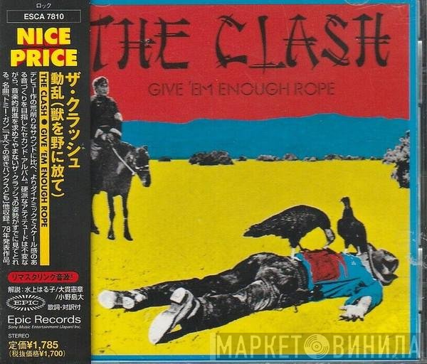 The Clash  - Give 'Em Enough Rope