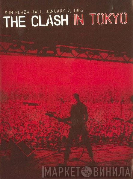 The Clash  - In Tokyo