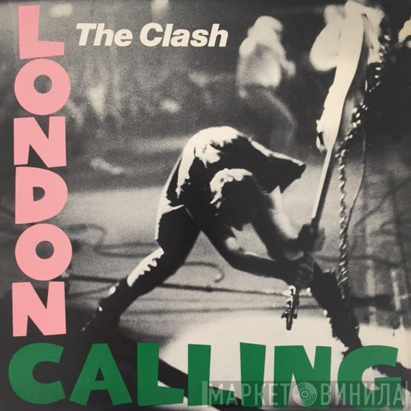 The Clash  - London Calling