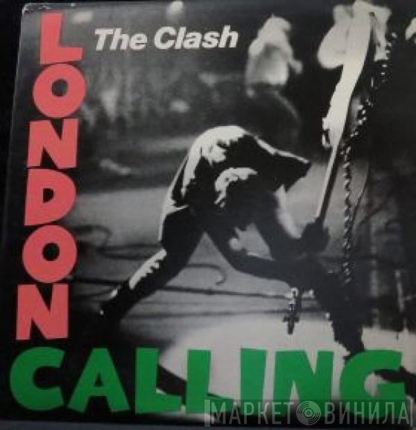 The Clash  - London Calling