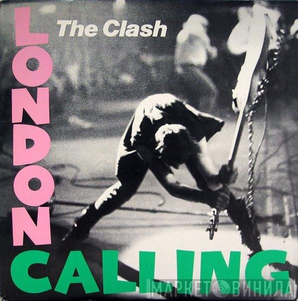 The Clash  - London Calling