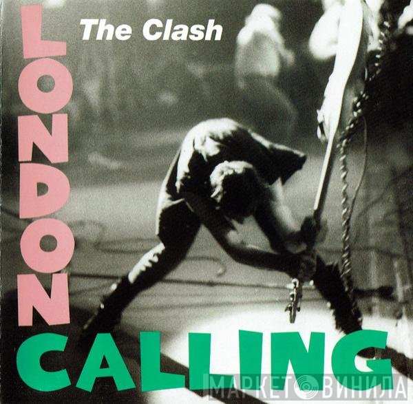The Clash  - London Calling