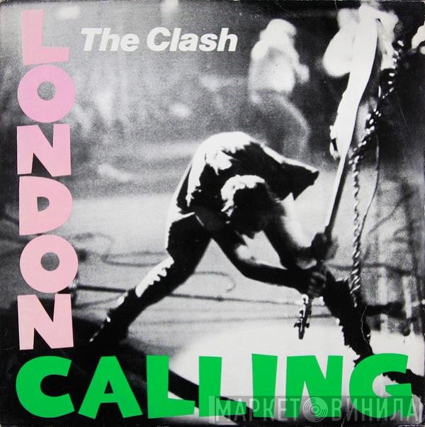 The Clash  - London Calling