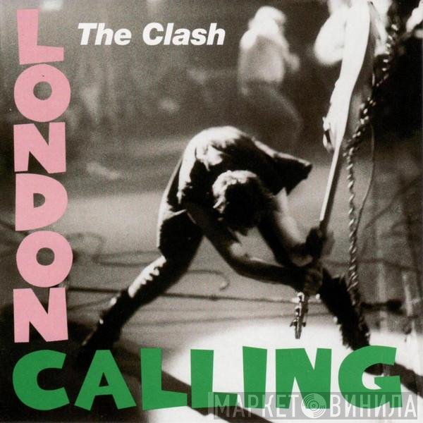 The Clash  - London Calling